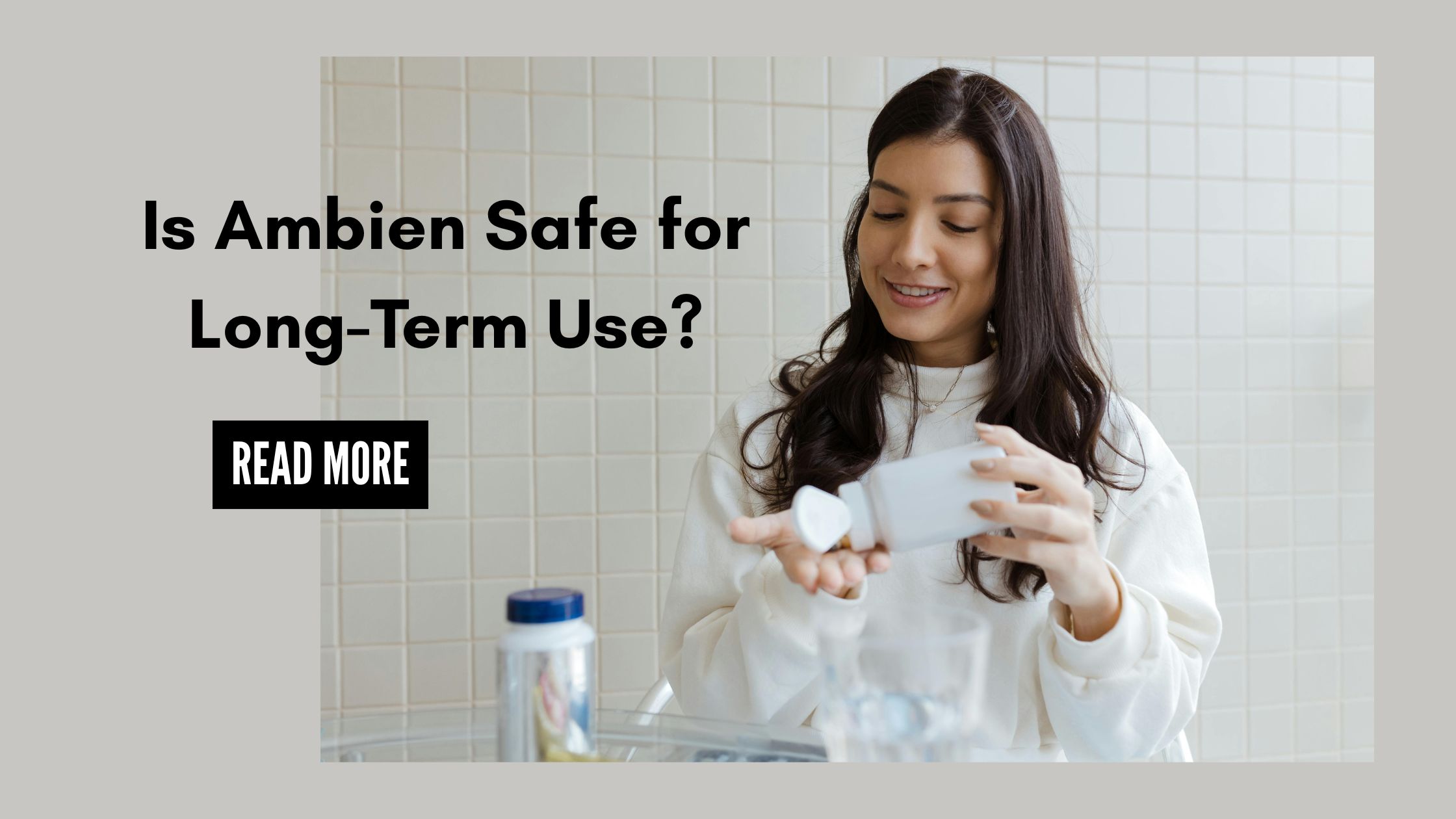 Is Ambien Safe for Long-Term Use?