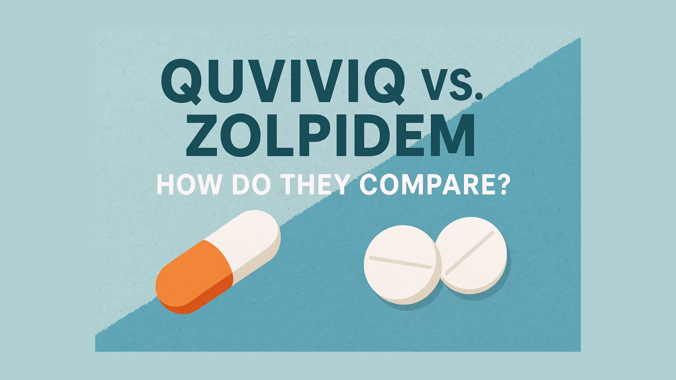 Quviviq vs zolpidem How do they compare