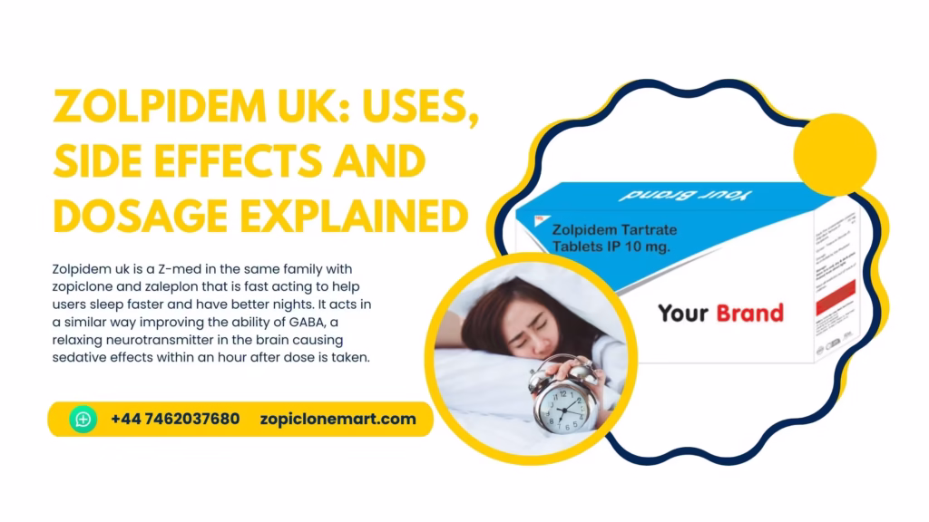 Zolpidem Uk Uses, side effects and dosage