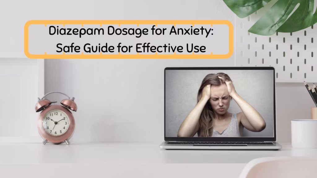 Diazepam Dosage