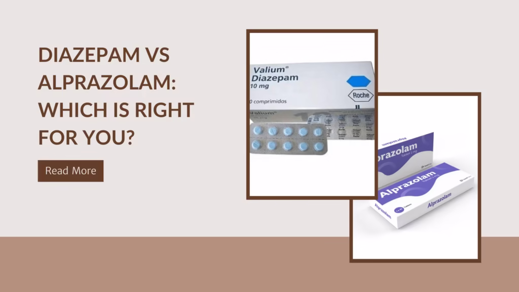 Diazepam vs Alprazolam